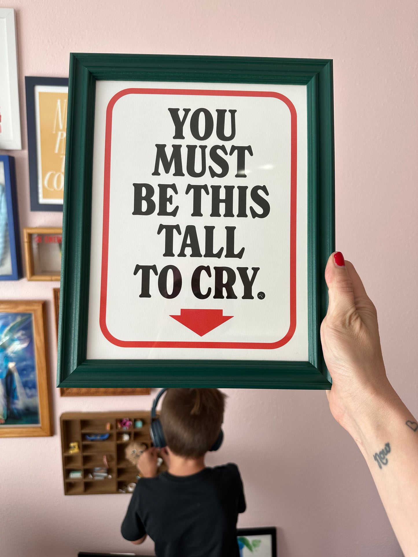 You Must Be This Tall to Cry 8.5 x 11" Print