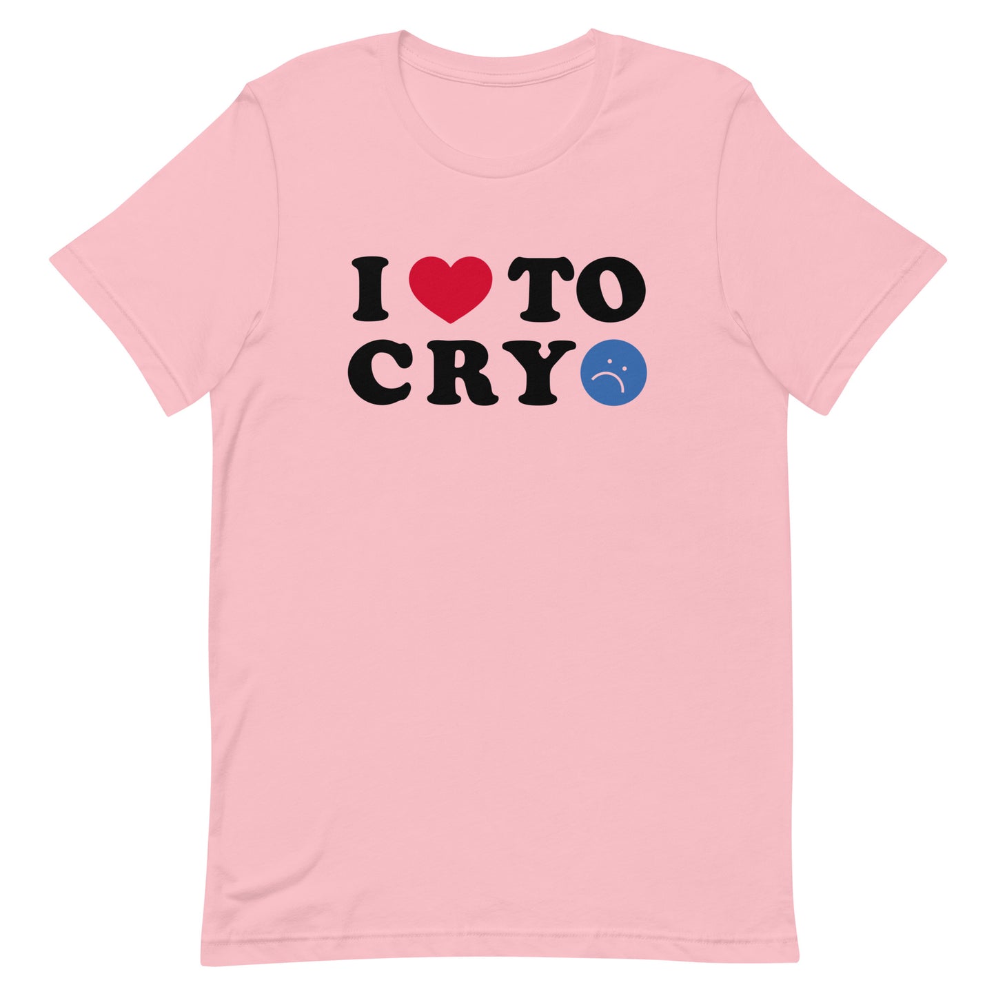 I HEART TO CRY UNISEX TEE