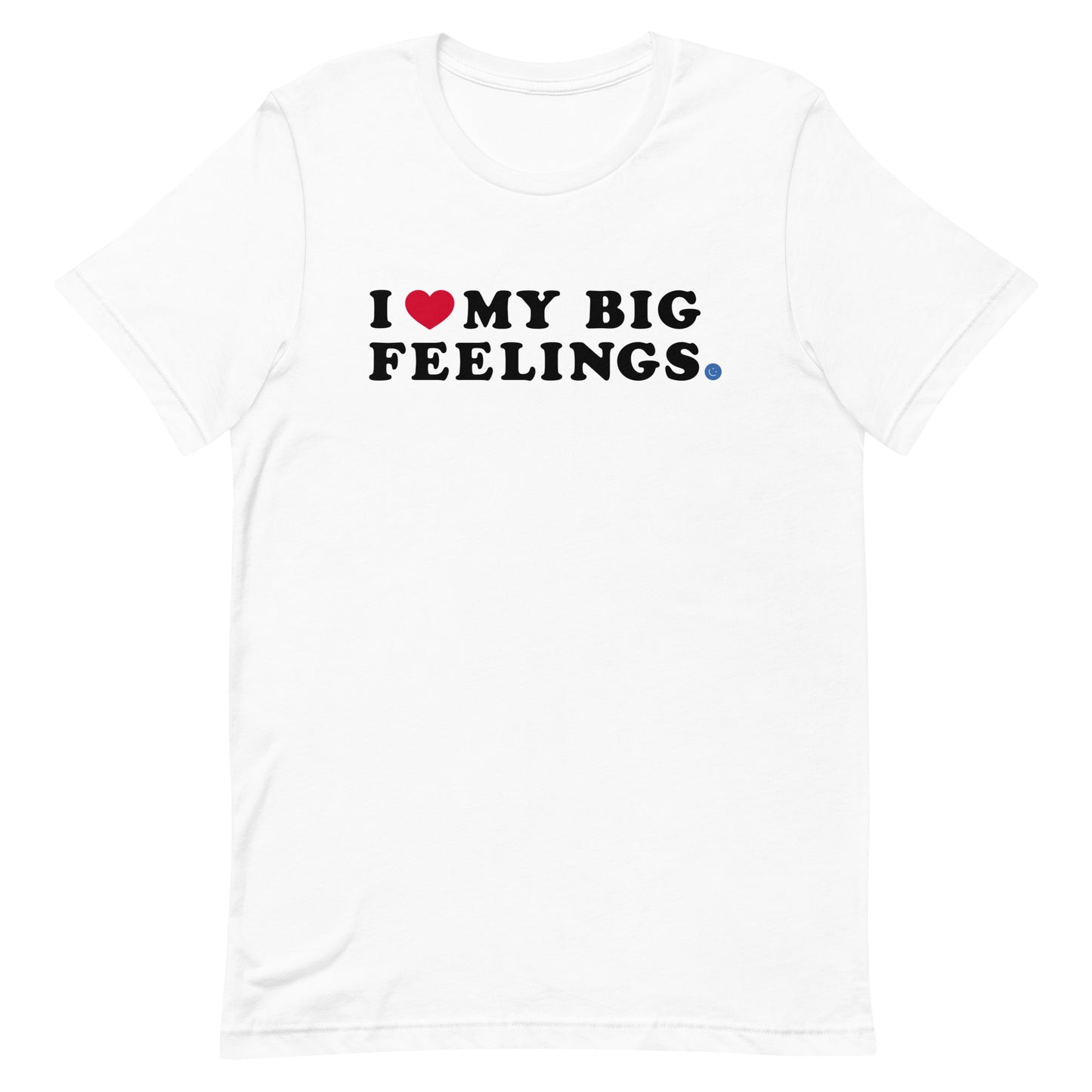 I HEART MY BIG FEELINGS UNISEX TEE