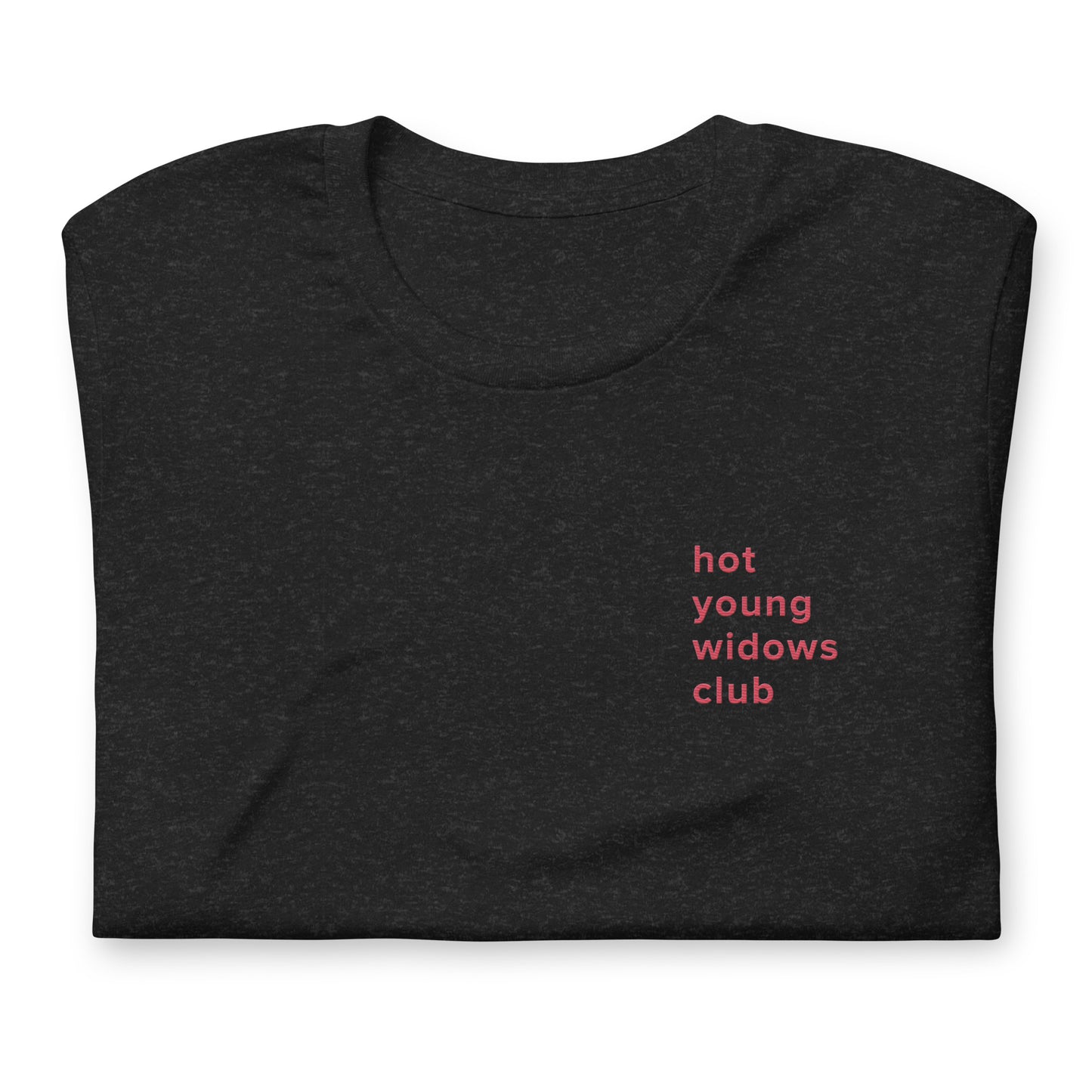 Hot Young Widows Club Embroidered Tee