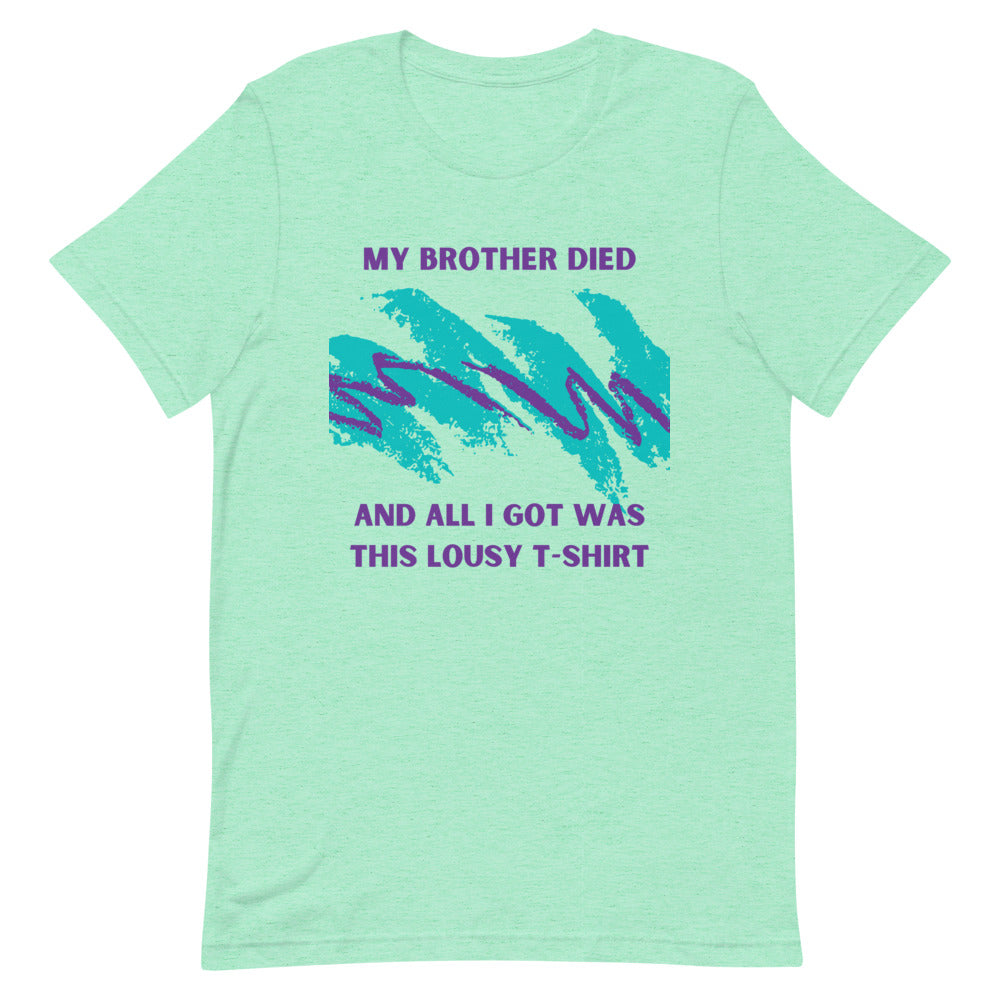 LOUSY T-SHIRT - BROTHER