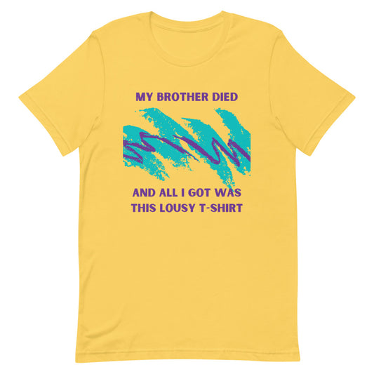 LOUSY T-SHIRT - BROTHER